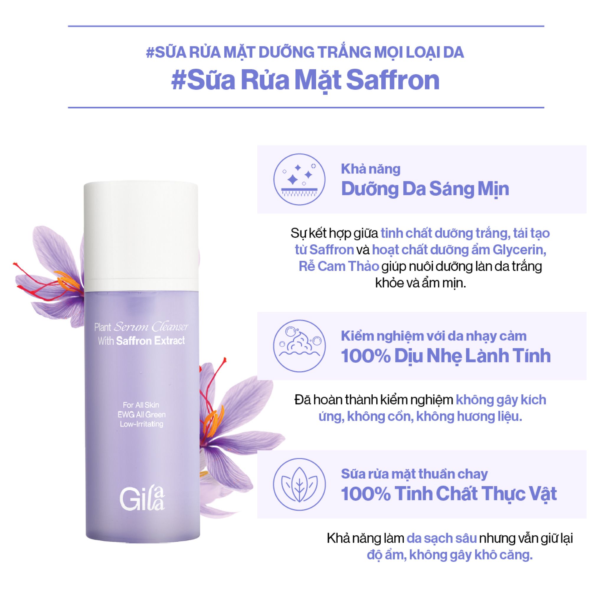 Sữa Rửa Mặt Gilaa (Plant Serum Cleanser With Saffron Extract, 160G)