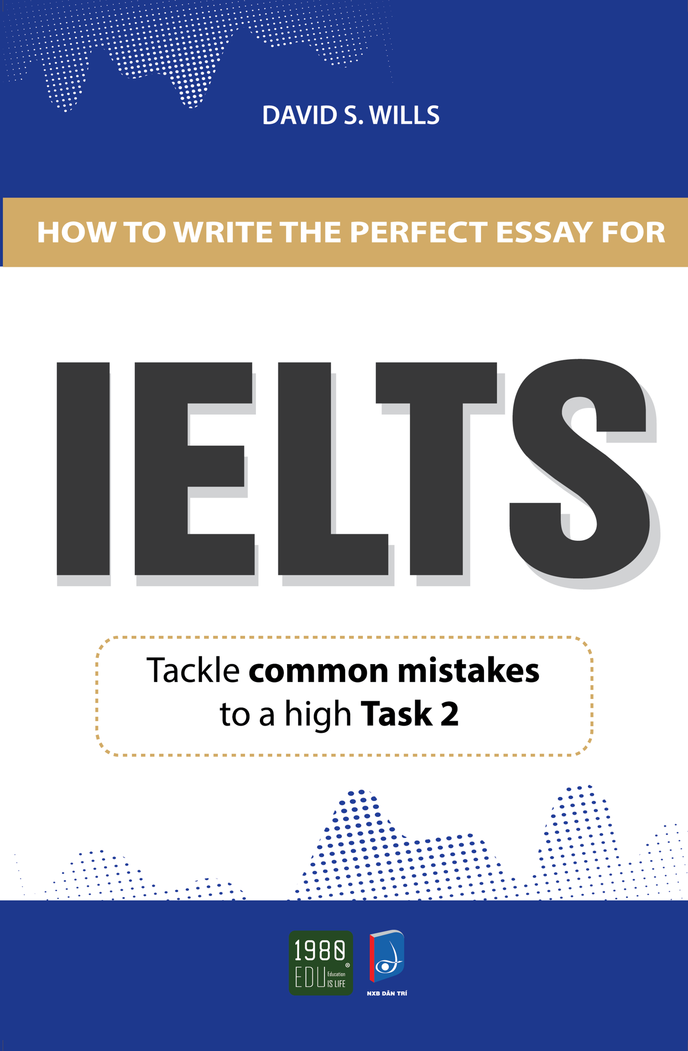  How To Write A Perfect Essay For IELTS 