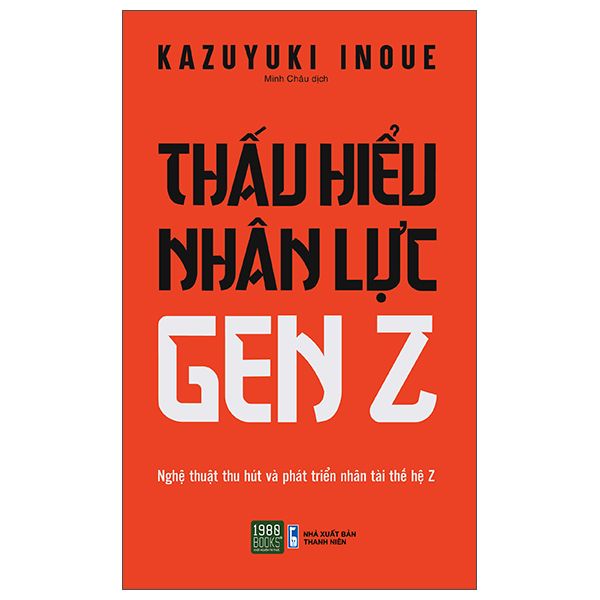  Thấu Hiểu Nhân Lực Gen Z 