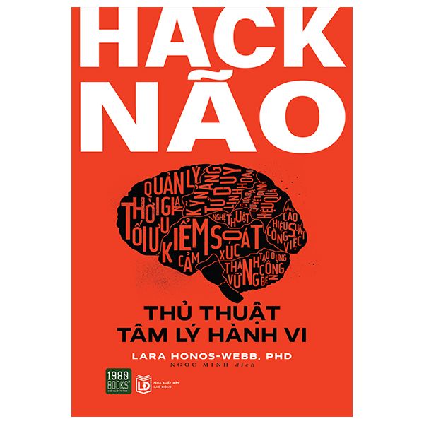  Hack Não - Thủ Thuật Tâm Lý Hành Vi 