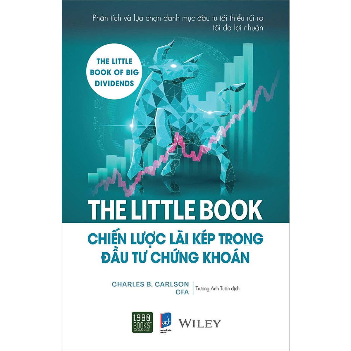  The Little Book: Chiến Lược Lãi Kép Trong Đầu Tư Chứng Khoán 