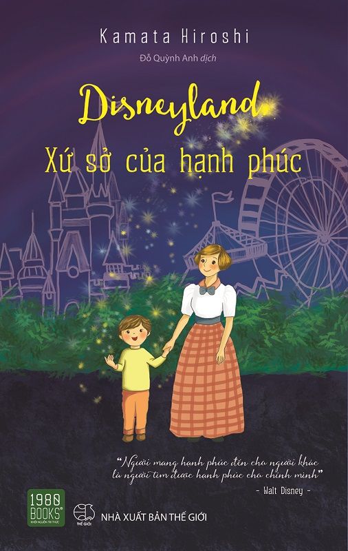  Disneyland: Xứ sở của hạnh phúc 