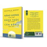  [PRE-ORDER] Sách Năng Lượng Tích Cực, Đánh Thức Bản THân, Cân Bằng Cảm Xúc 