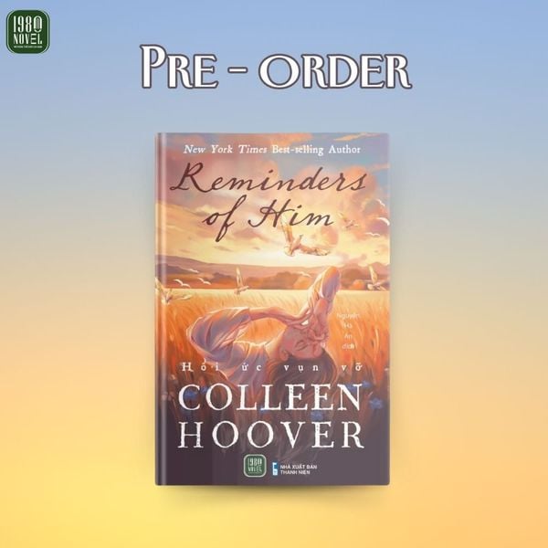 SÁCH HỒI ỨC VỤN VỠ - Tác giả COLLEEN HOOVER