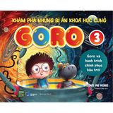  Combo 5 Cuốn Khám Phá Những Bí Ẩn Khoa Học Cùng GORO 