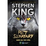  Sách - Pet Sematary - Nghĩa địa thú cưng - 1980books 