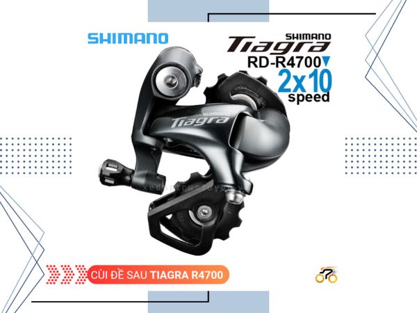 CÙI ĐỀ SAU - SHIMANO TIAGRA RD R4700 (SS) - ROAD (10 TỐC ĐỘ)