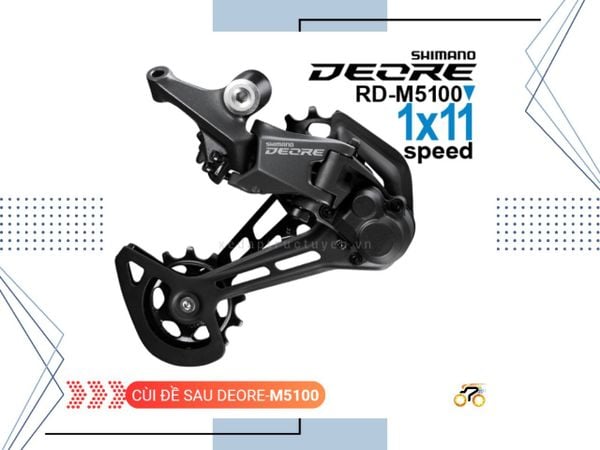 CÙI ĐỀ SAU - SHIMANO DEORE RD M5100 (11 TỐC ĐỘ)