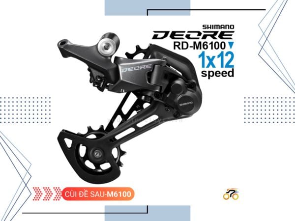 CÙI ĐỀ SAU - SHIMANO DEORE RD M6100 (12 TỐC ĐỘ)