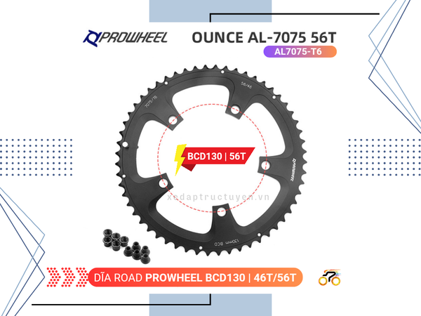 DĨA ĐÔI XE ĐẠP - ROAD - PROWHEEL OUNCE - 56 / 46T - BCD 130