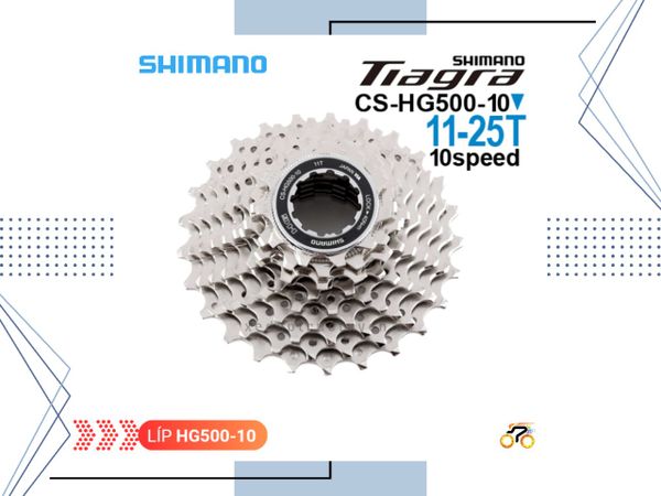 LÍP XE ĐẠP ROAD - SHIMANO HG500-10 TIAGRA / 11-25T - KIỂU THẢ (10 TỐC ĐỘ)