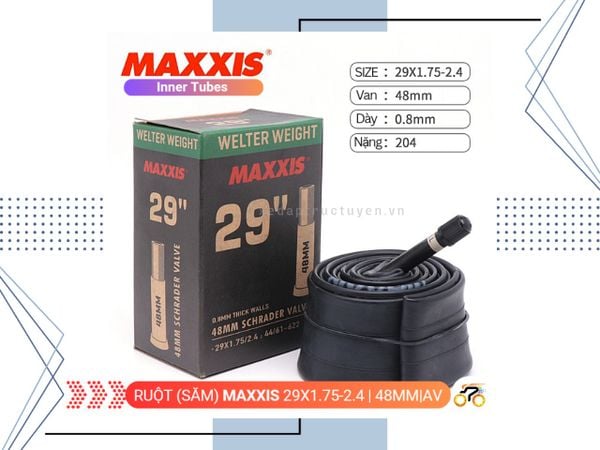 RUỘT XE ĐẠP - MAXXIS 29” - 29x1.75 - 2.4 - AV 48MM (VAN LỚN)