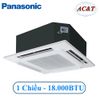 Điều hòa âm trần Panasonic 18.000BTU 1 chiều gas R410A S-18PU1H5/U-18PV1H5