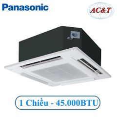 Điều hòa âm trần Panasonic 1 chiều 45 000BTU gas R410a U-45PV1H8/S-45PU1H5