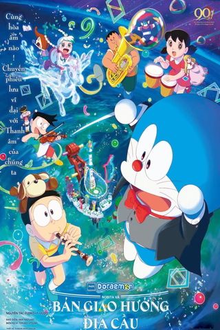 PHIM ĐIỆN ẢNH DORAEMON: NOBITA VÀ BẢN GIAO HƯỞNG ĐỊA CẦU LT (P)