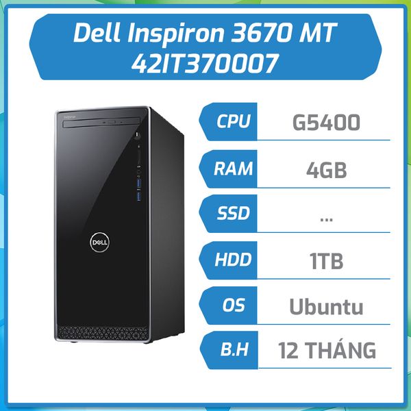 Máy bộ Dell Ins 3670 MT Pentium G5400/4GB/1TB 42IT370007