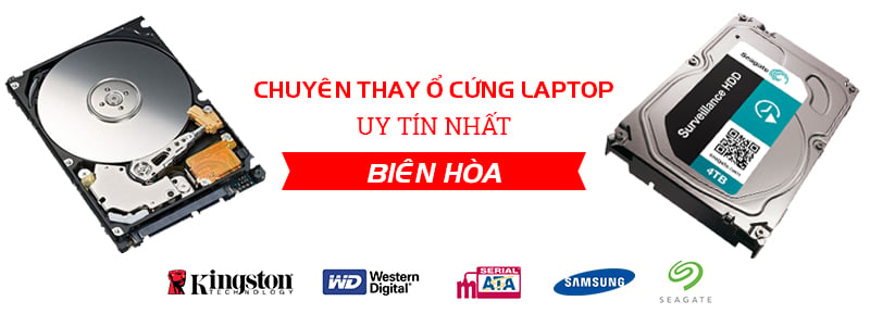 Thay ổ cứng laptop giá rẻ uy tín tại Biên Hòa
