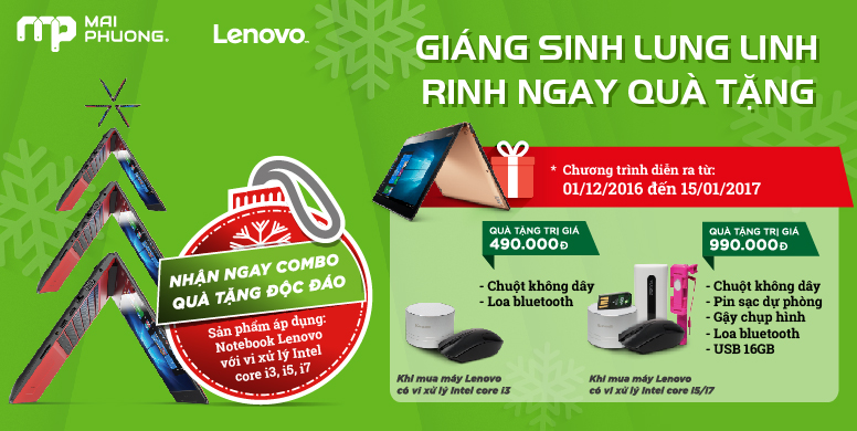 Khuyến mãi Mai Phương Giáng sinh lung linh rinh ngay quà tặng cùng Lenovo