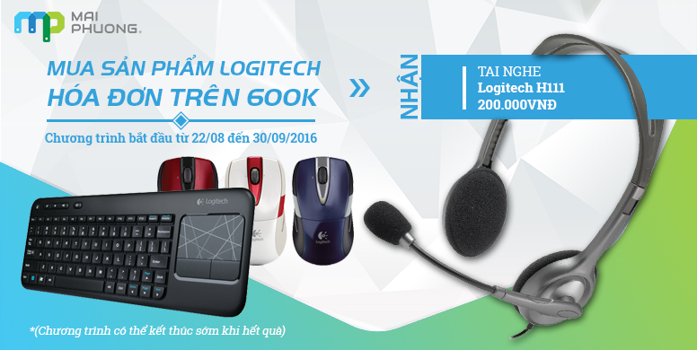 Khuyến mãi Mai Phương Mua Logitech ngay Nhận quà liền tay tại Biên Hòa