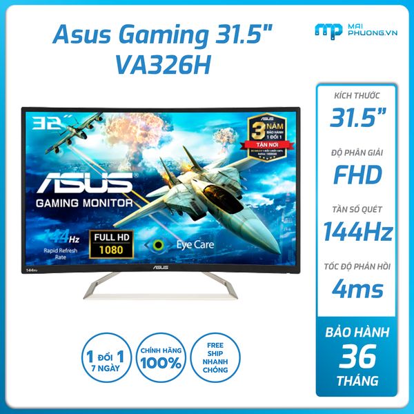 Màn hình Asus Gaming 32 inch VA326H