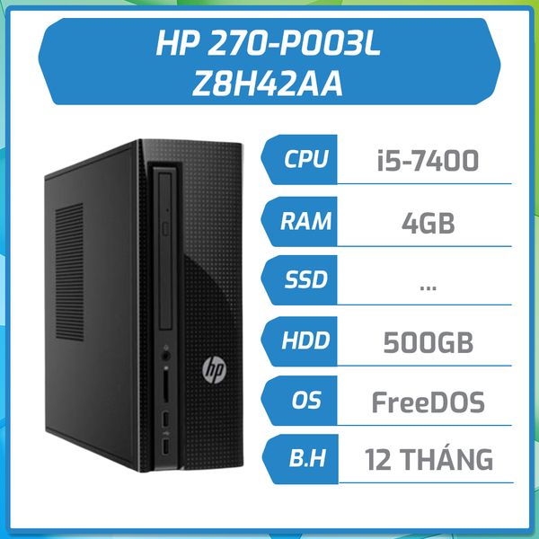 Máy bộ HP 270-P003L i5-7400T/4GB/500GB/DVDRW Z8H42AA