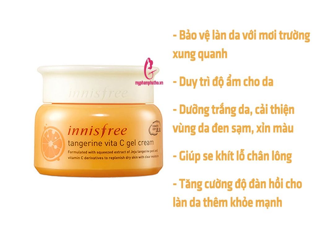 công dụng Kem Dưỡng Da Innisfree Tangerine Vita C Gel Cream