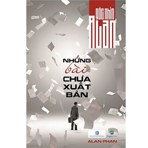 Góc nhìn Alan: Những bài chưa xuất bản