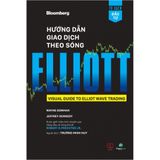  Hướng Dẫn Giao Dịch Theo Sóng Elliott 