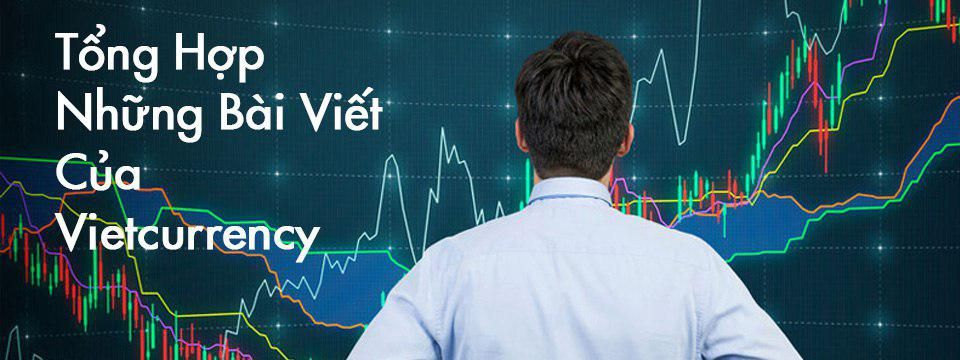 (Quà tặng) Tổng hợp các bài viết của VIETCURRENCY (đơn hàng từ 700.000đ/đơn)