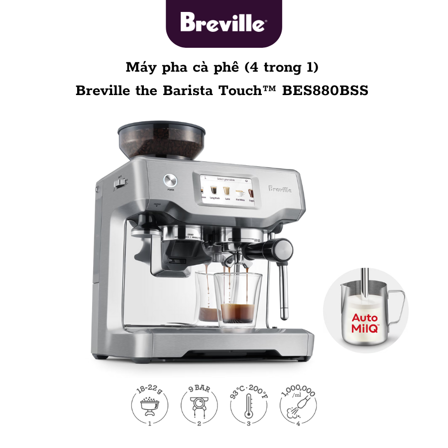 Máy pha cafe Breville 880 The Barista Touch - BES880BSS