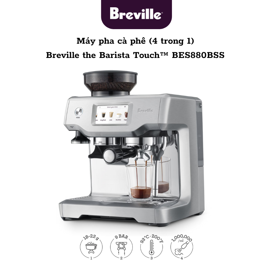 Máy pha cafe Breville 880 The Barista Touch - BES880BSS