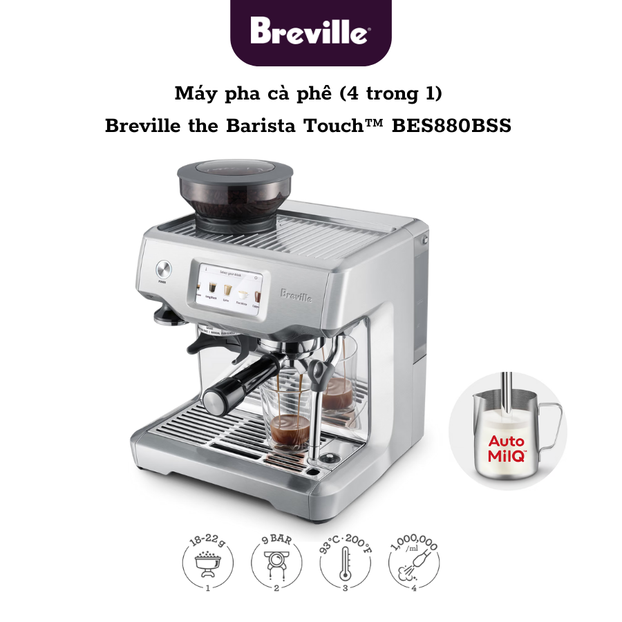 Máy pha cafe Breville 880 The Barista Touch - BES880BSS