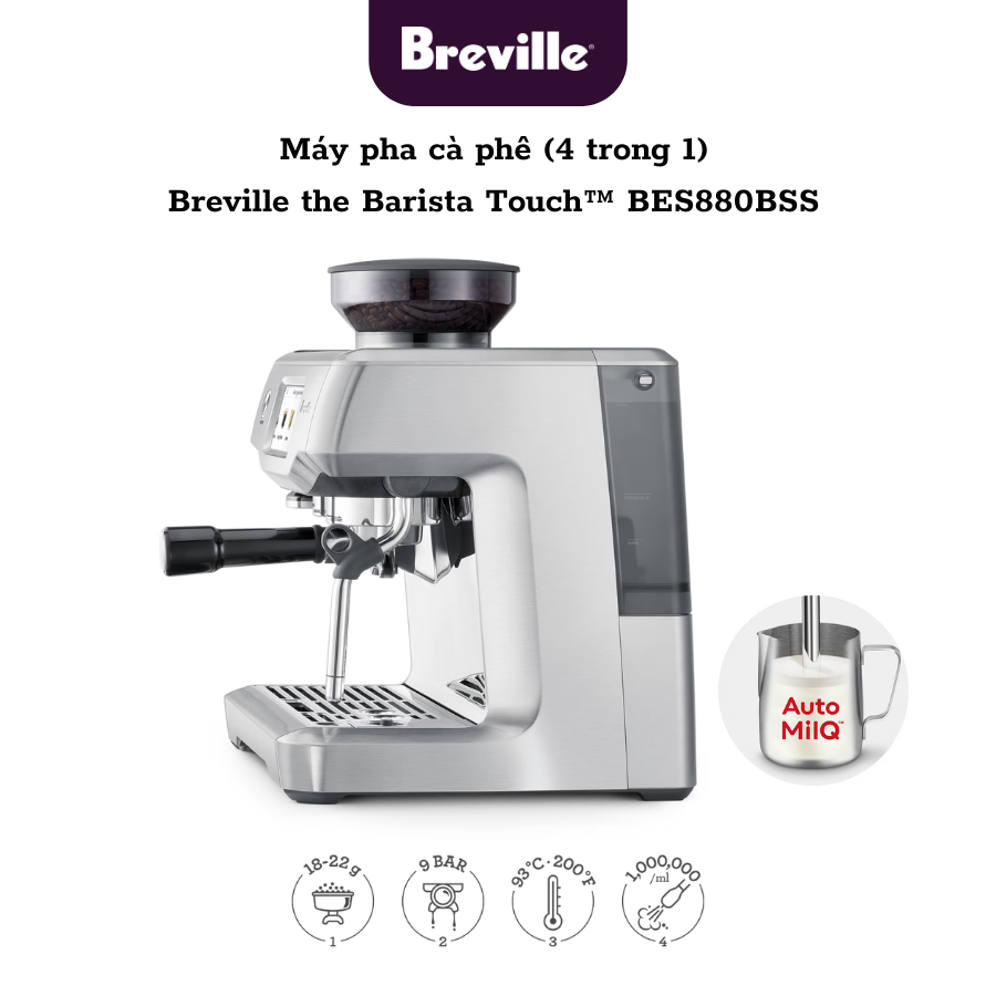 Máy pha cafe Breville 880 The Barista Touch - BES880BSS