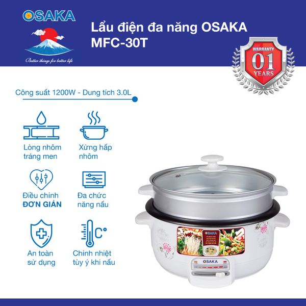 Lẩu điện đa năng Osaka MFC-30T - Dung tích 3.0 lít