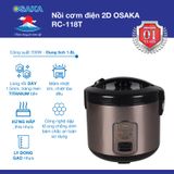 NỒI CƠM ĐIỆN OSAKA RC118T 1.8 LÍT - GIỮ TRỌN VỊ QUÊ HƯƠNG