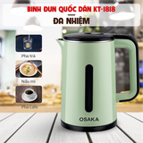 Bình đun siêu tốc Quốc dân Osaka KT-1818 chính hãng tiện dụng