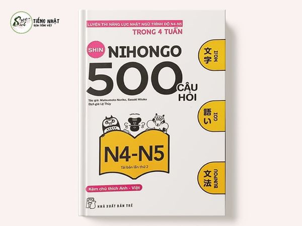 Shin Nihongo 500 câu hỏi ôn thi N4 - N5