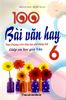 100 Bài Văn Hay Lớp 6 (Biên soạn theo chương trình Giáo dục Phổ thông mới)