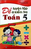 Đề luyện tập và kiểm tra toán 5