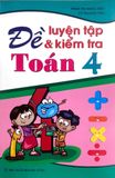 Đề Luyện Tập Và Kiểm Tra Toán Lớp 4