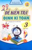 Đề Kiểm Tra Định Kì Toán Lớp 3 (Tập 1)