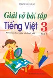 Giải Vở Bài Tập Tiếng Việt Lớp 3 (Tập 1)