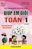 Giúp Em Giỏi Toán Lớp 1 - Tập 1