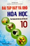 Bài Tập Hay Và Khó Hóa Học Lớp 10 (Biên soạn theo chương trình Giáo dục phổ thông mới)