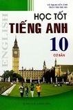 Học Tốt Tiếng Anh 10