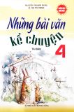 Những Bài Văn Kể Chuyện 4