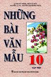 Những Bài Văn Mẫu Lớp 10 - Tập 1