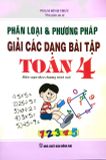 Phân Loại Và Phương Pháp Giải Các Dạng Bài Tập Toán Lớp 4