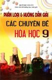 Phân Loại Và Hướng Dẫn Giải Các Chuyên Đề Hóa Học Lớp 9