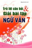 Trả Lời Câu Hỏi & Giải Bài Tập Ngữ Văn Lớp 7